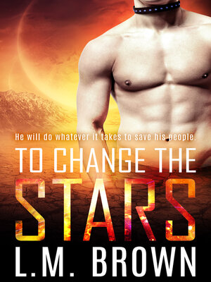 cover image of To Change the Stars